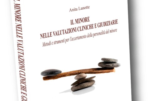 il-minore-nelle-valutazioni-cliniche-e-giudiziarie