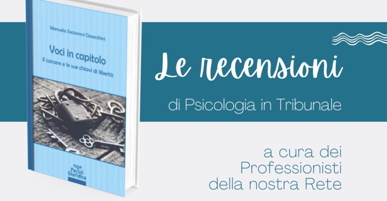 recensione_voci_in_capitolo_psicologia_in_tribunale-770x400